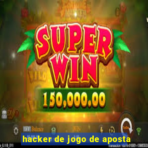 hacker de jogo de aposta